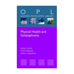 Physical Health and Schizophrenia