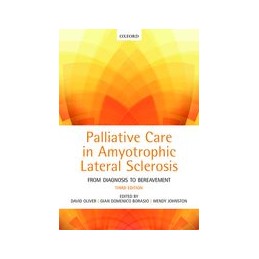 Palliative Care in Amyotrophic Lateral Sclerosis