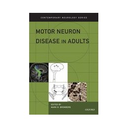 Motor Neuron Disease in Adults