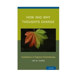 How and Why Thoughts Change