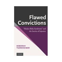 Flawed Convictions