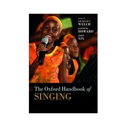 The Oxford Handbook of Singing