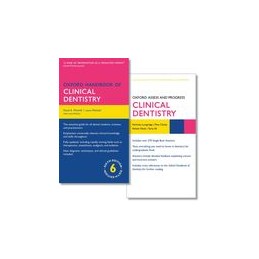 Oxford Handbook of Clinical Dentistry 6e and Oxford Assess and Progress: Clinical Dentistry 1e