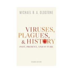 Viruses, Plagues, and History