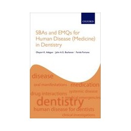 SBAs and EMQs for Human Disease (Medicine) in Dentistry