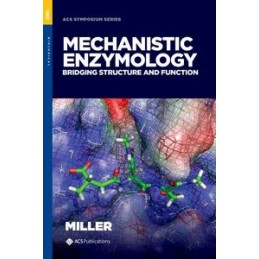 Mechanistic Enzymology