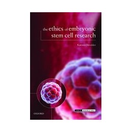 The Ethics of Embryonic...