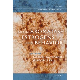 Brain Aromatase, Estrogens,...