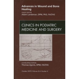 Advances in Wound and Bone...