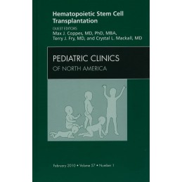 Hematopoietic Stem Cell Transplantation, An Issue of Pediatric Clinics