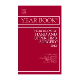 Year Book of Hand and Upper Limb Surgery 2012