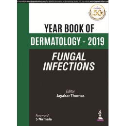 Year Book of Dermatology - 2019 Fungal Infections