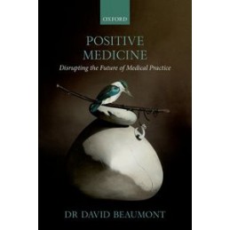 Positive Medicine