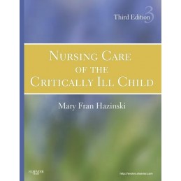 Nursing Care of the Critically Ill Child