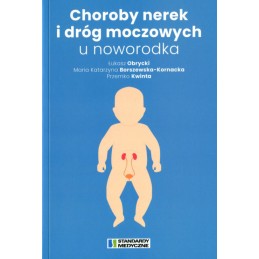 Choroby nerek i dróg moczowych u noworodka