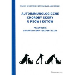 Choroby autoimmunologiczne skóry u psów i kotów