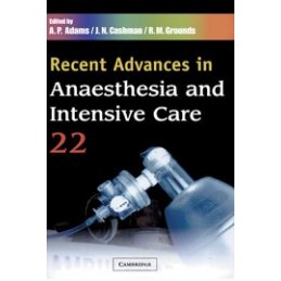 Recent Advances in Anaesthesia and Intensive Care: Volume 22