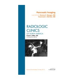 Pancreatic Imaging, An Issue of Radiologic Clinics of North America