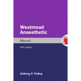 Westmead Anaesthetic Manual, 5th Edition