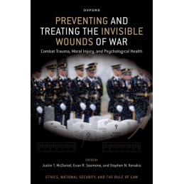 Preventing and Treating the Invisible Wounds of War