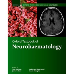 Oxford Textbook of Neurohaematology