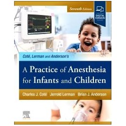 A Practice of Anesthesia for Infants and Children