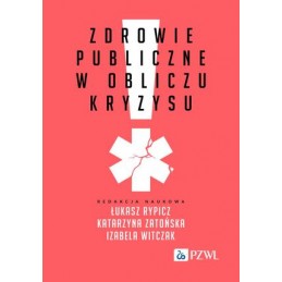 Zdrowie publiczne w obliczu kryzysu