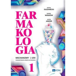 Farmakologia. Mechanizmy -...