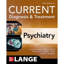 CURRENT Diagnosis & Treatment: Psychiatry, 4th Edition