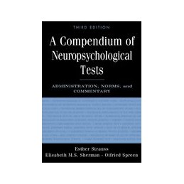 A Compendium of Neuropsychological Tests