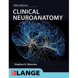 Clinical Neuroanatomy, 30th Edition