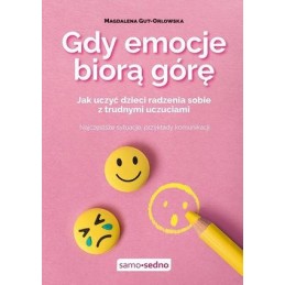 Gdy emocje biorą górę