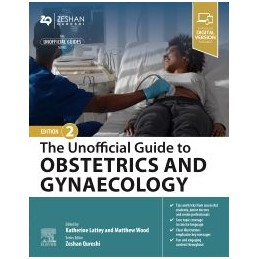 The Unofficial Guide to Obstetrics and Gynaecology