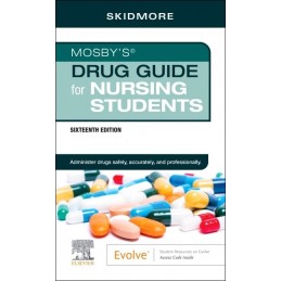 Mosby's Drug Guide for Nursing Students