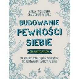 Budowanie pewności siebie - dla nastolatków