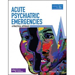 Acute Psychiatric Emergencies