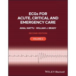 ECGs for Acute, Critical and Emergency Care, Volume 2