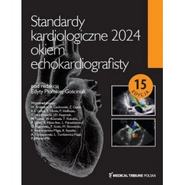 Standardy kardiologiczne 2024 okiem echokardiografisty