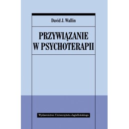 Przywiązanie w psychoterapii