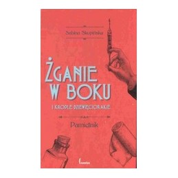 Żganie w boku i krople...
