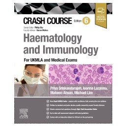 Crash Course Haematology and Immunology