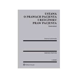 Ustawa o prawach pacjenta i Rzeczniku Praw Pacjenta