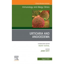 Urticaria and Angioedema,...