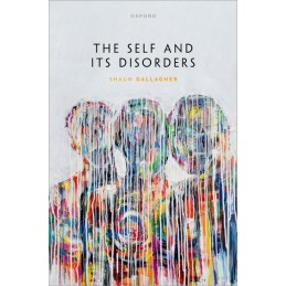 The Self and its Disorders