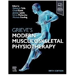 Grieve's Modern Musculoskeletal Physiotherapy