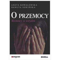 O przemocy. Rozmowy ze...