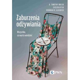 Zaburzenia odżywiania. Wszystko, co warto wiedzieć.