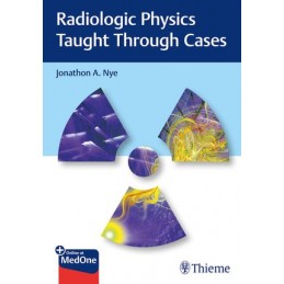 Radiologic Physics Taught...