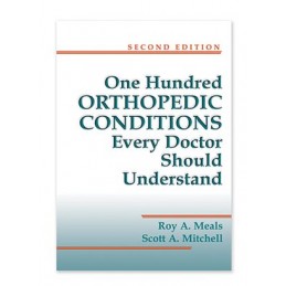 100 Orthopedic Conditions...