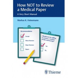 How NOT to Review a Medical...